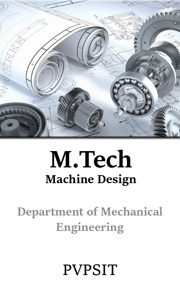 M.Tech Machine Design
